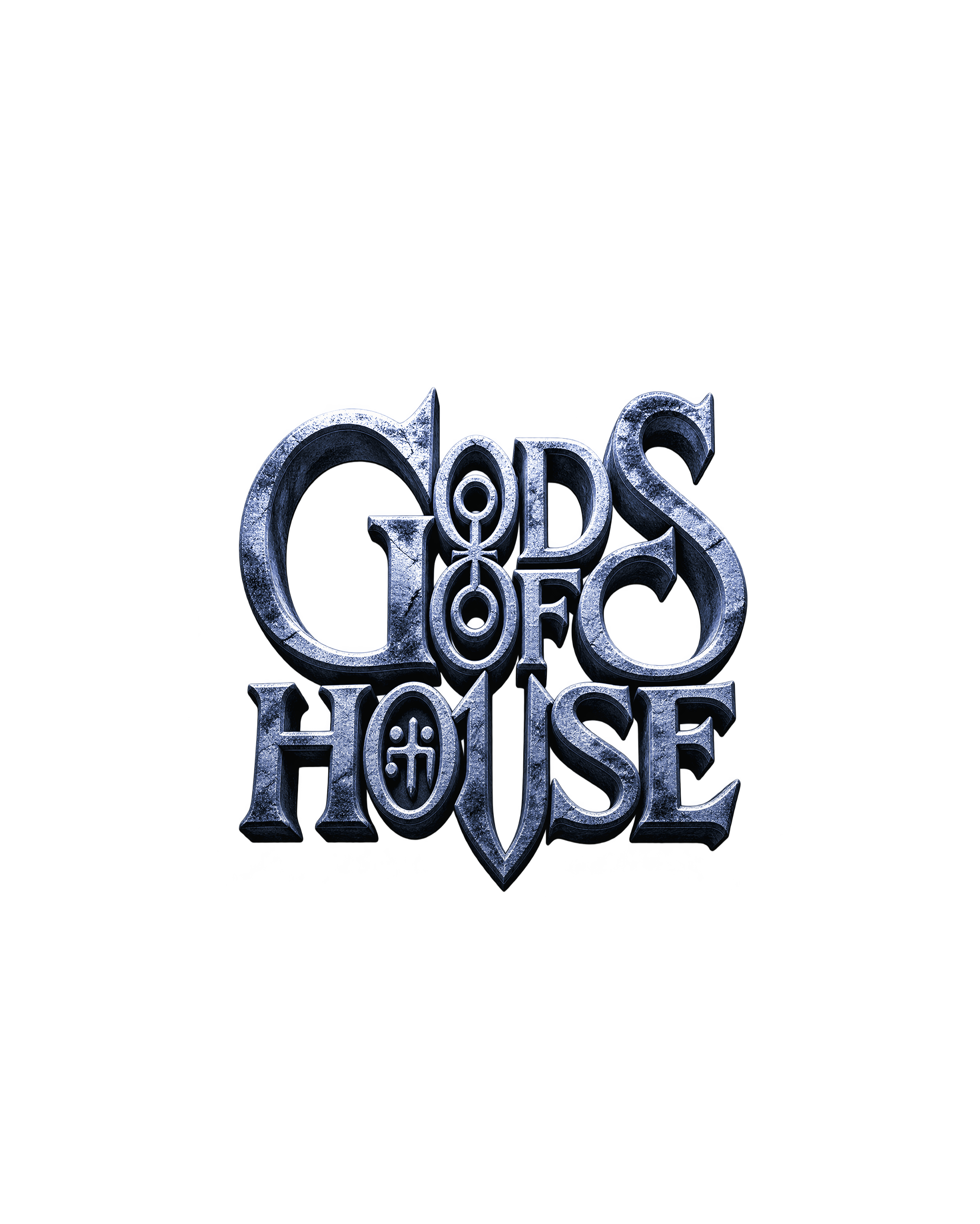 Gods of House